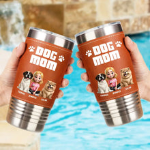 Load image into Gallery viewer, A Bond That Can't Be Broken Dog Mom Dog Dad - Personalized Leather Tumbler Leather Tumbler HeartfulPaws