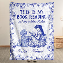 Load image into Gallery viewer, My Book Reading And Dog Cuddling Toile De Jouy Chinoiseries - Personalized Blanket Blankets HeartfulPaws