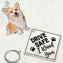 Load image into Gallery viewer, Custom Photo Drive Safe I Love You - Personalized Acrylic Tag Keychain Acrylic Keychain HeartfulPaws