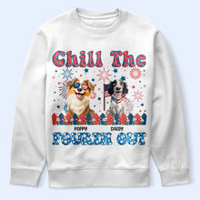 Load image into Gallery viewer, Stars And Stripes Chill The Fourth Out - Personalized T Shirt T-shirt HeartfulPaws