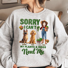 Load image into Gallery viewer, Sorry I Can't My Plants And Dogs Need Me Gardener Funny Gift - Personalized Shirt Shirt HeartfulPaws