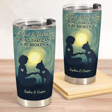 Load image into Gallery viewer, Girl And Her Dog - A Bond Can't Be Broken - Personalized Tumbler Tumbler Cup HeartfulPaws