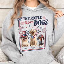 Load image into Gallery viewer, We The People Love Dogs - Personalized Shirt Shirt HeartfulPaws