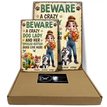 Load image into Gallery viewer, A Crazy Dog Lady And Her Dogs Live Here - Personalized Classic Metal Signs Metal Sign HeartfulPaws