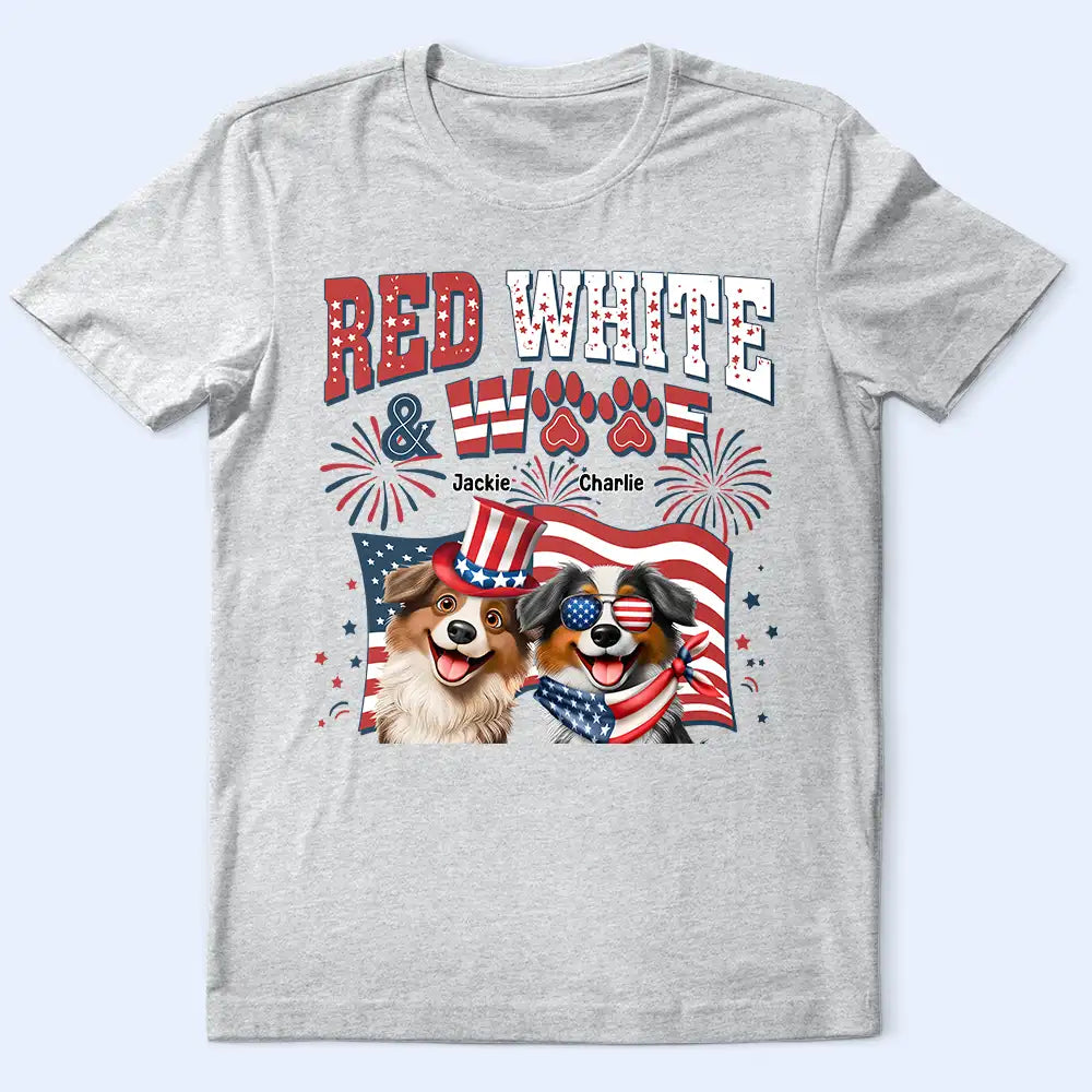 Stars And Stripes Red White & Woof - Personalized T Shirt T-shirt HeartfulPaws