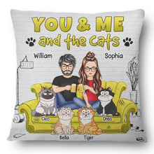 Load image into Gallery viewer, You And Me And The Cats - Gift For Cat Lovers - Personalized Pillow Pillow HeartfulPaws
