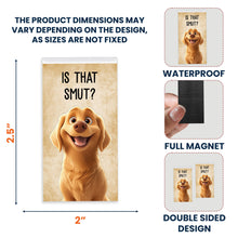 Load image into Gallery viewer, Funny Pet For Book Lovers - Personalized Magnetic Bookmark Magnetic Bookmark HeartfulPaws
