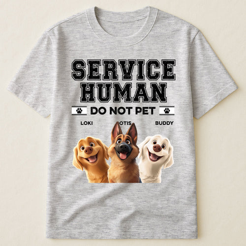 Service Human Do Not Pet Funny - Personalized Shirt Shirt HeartfulPaws