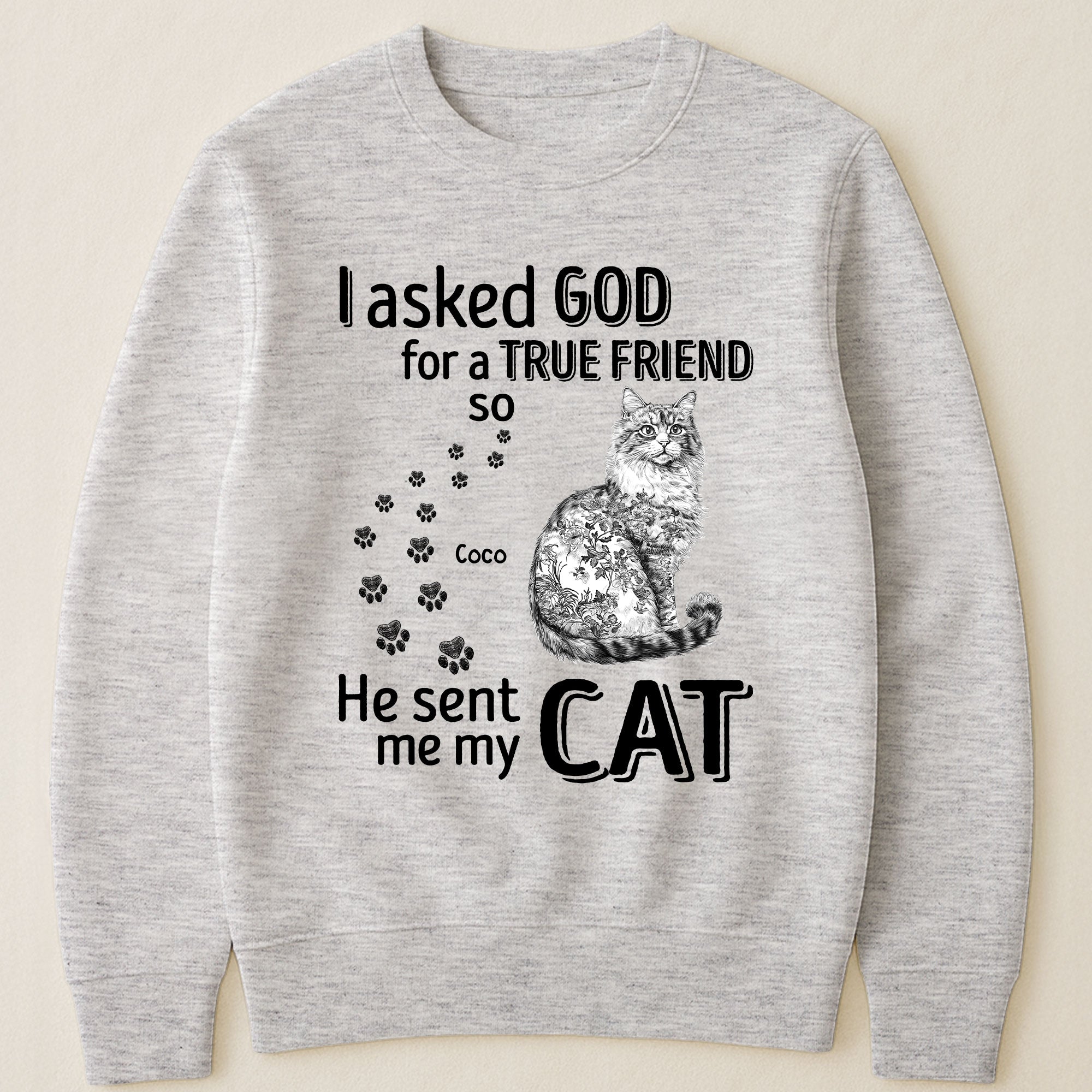 I Asked God For A True Friend Cat Toile De Jouy Style - Personalized Shirt Shirt HeartfulPaws