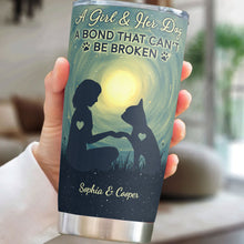 Load image into Gallery viewer, Girl And Her Dog - A Bond Can't Be Broken - Personalized Tumbler Tumbler Cup HeartfulPaws
