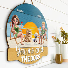 Load image into Gallery viewer, You, Me And The Dog - Personalized Custom Shaped Wood Sign Wood Shaped Sign HeartfulPaws
