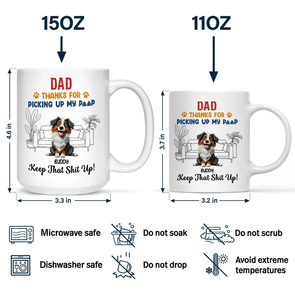 Thank You And Keep That Shit Up - Personalized Mug Mug HeartfulPaws