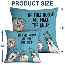 Load image into Gallery viewer, We Rule The House Dog Cat Version - Home Decor, Birthday, Funny, Housewarming Gift For Pet Lovers, Dog Lovers, Cat Lovers - Personalized Pillow Pillow HeartfulPaws

