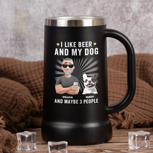 I Like Beer And My Dog - Personalized Beer Stein Beer Stein HeartfulPaws