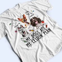 Load image into Gallery viewer, My Dog Ate My Lesson Plan - Personalized T Shirt T-shirt HeartfulPaws
