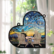 Load image into Gallery viewer, You &amp; Me We Got This Couple Gift Anniversary Gift - Personalized Window Corner Suncatcher Window Corner Suncatcher HeartfulPaws

