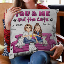 Load image into Gallery viewer, You And Me And The Cats - Gift For Cat Lovers - Personalized Pillow Pillow HeartfulPaws
